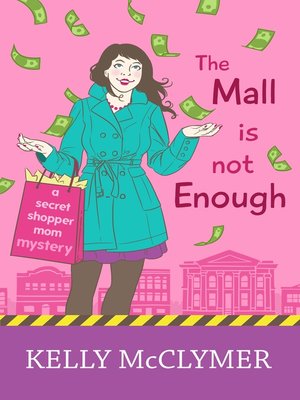 cover image of The Mall is Not Enough